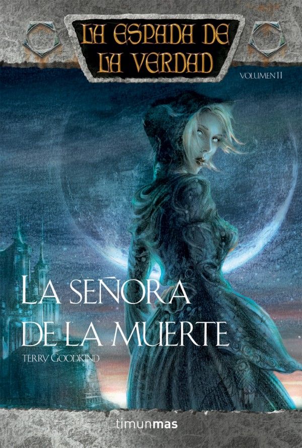 (Espada De La Verdad 11) La SeÃ±ora De La Muerte